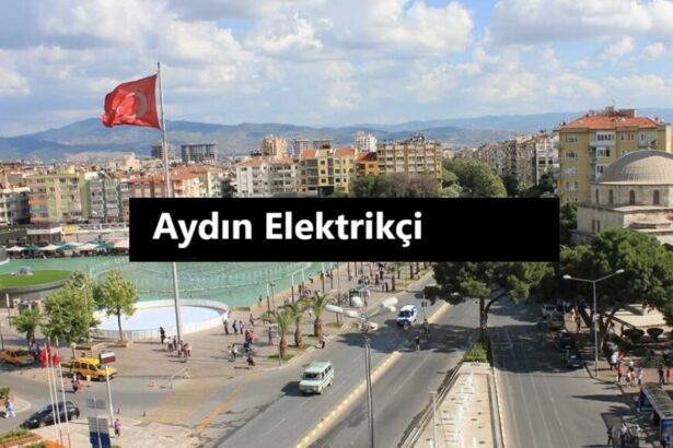 Aydın Elektrikçi - 7-24 Aydın Elektrikçiler!!