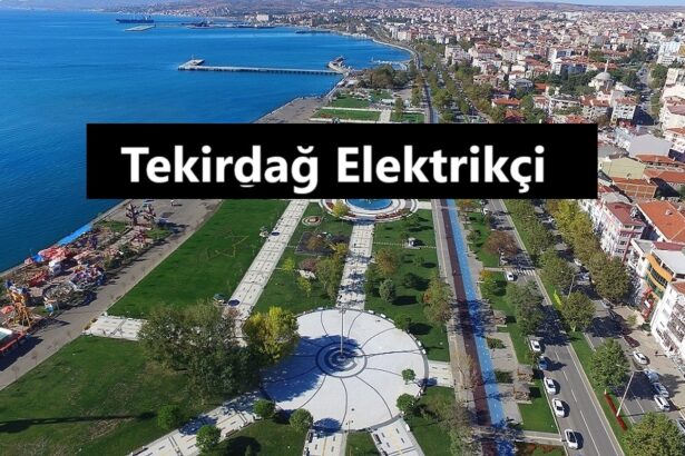 Tekirdağ Elektrikçi - Güvenilir ve Hızlı Elektrik Hizmeti