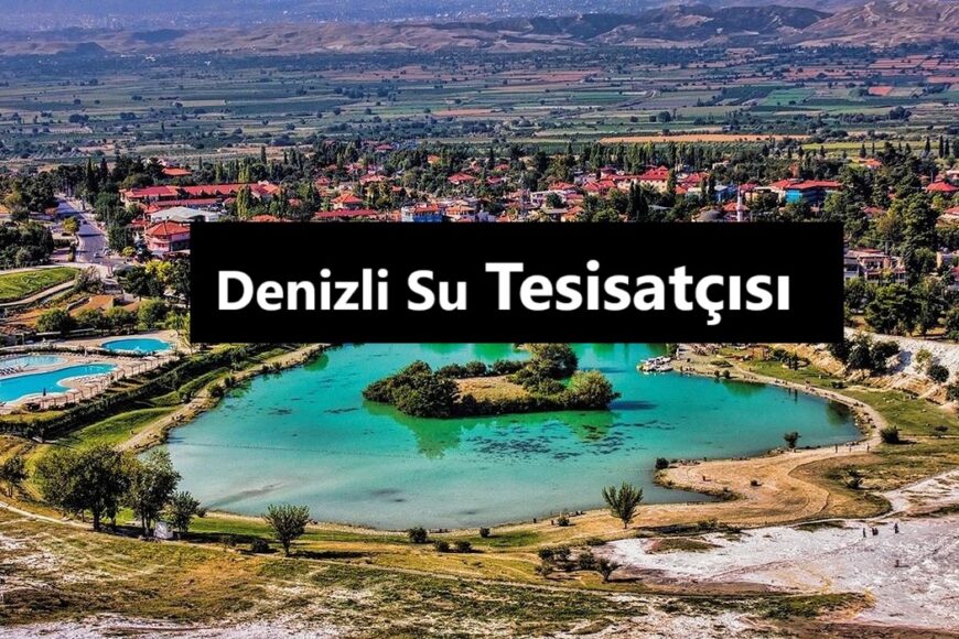 Denizli Su Tesisatçısı